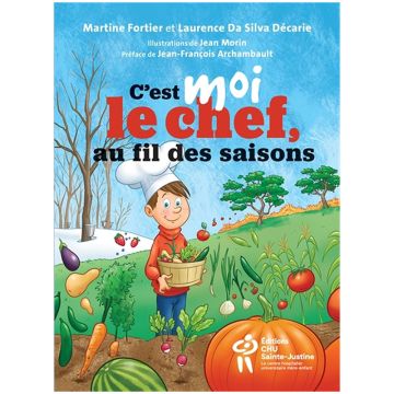 C'est moi le chef, au fil des saisons