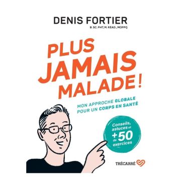 Plus jamais malade