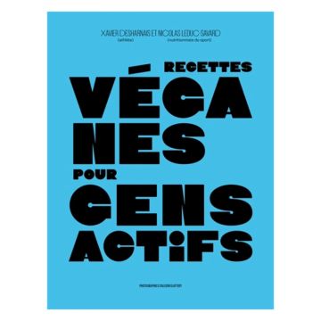 Recettes véganes pour gens actifs
