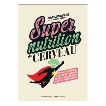 Supernutrition du cerveau
