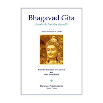 Bhagavad Gita : Le livre de chevet de Gandhi