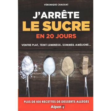 J'arrête le sucre en 20 jours!