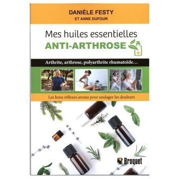 Mes huiles essentielles anti-arthrose