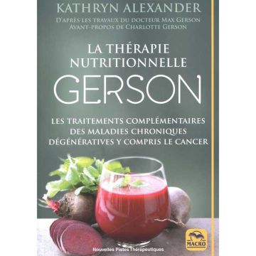 La thérapie nutritionnelle GERSON