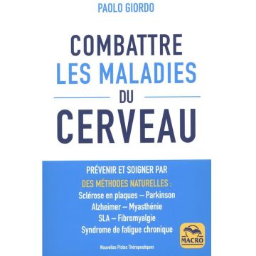 Combattre les maladies du cerveau