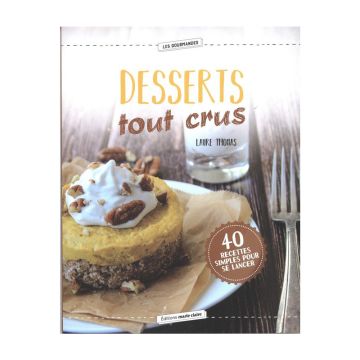 Desserts tout crus