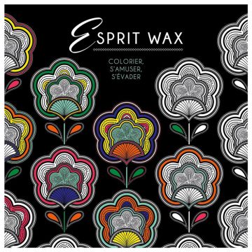Esprit Wax - Colorier, s'amuser, s'évader