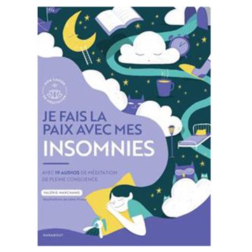 Je fais la paix avec mes insomnies
