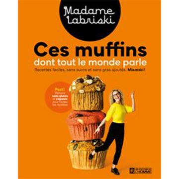 Ces muffins dont tout le monde parle