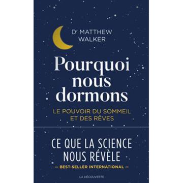Pourquoi nous dormons