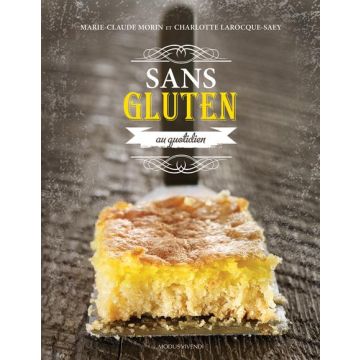 Sans gluten au quotidien