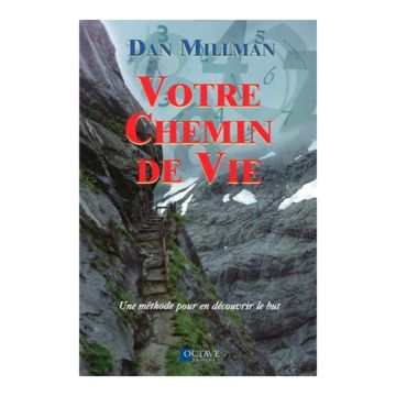 Votre chemin de vie