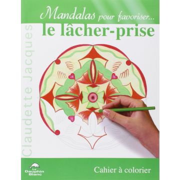 Mandalas - Pour favoriser le lâcher-prise