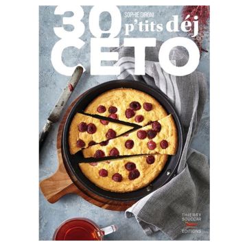 30 p'tits déj céto