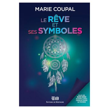 Le rêve et ses symboles (3e édition)