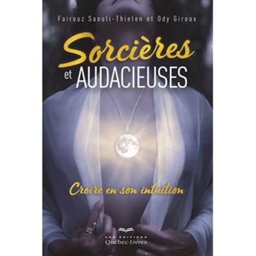 Sorcières et audacieuses