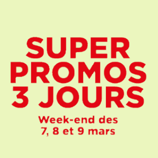 Super promo 7 8 9 mars 2025