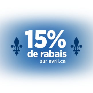Coupon AVRIL 15. Obtenez 15% pour vos commandes de 130$ ou +